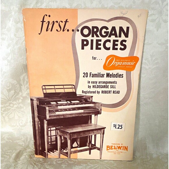 Other - Vintage First Organ Pieces for Baldwin Orga-sonic Spinet Organ Hildegarde Sill
